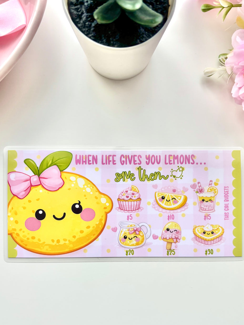 When Life Gives You Lemons Savings Challenge
