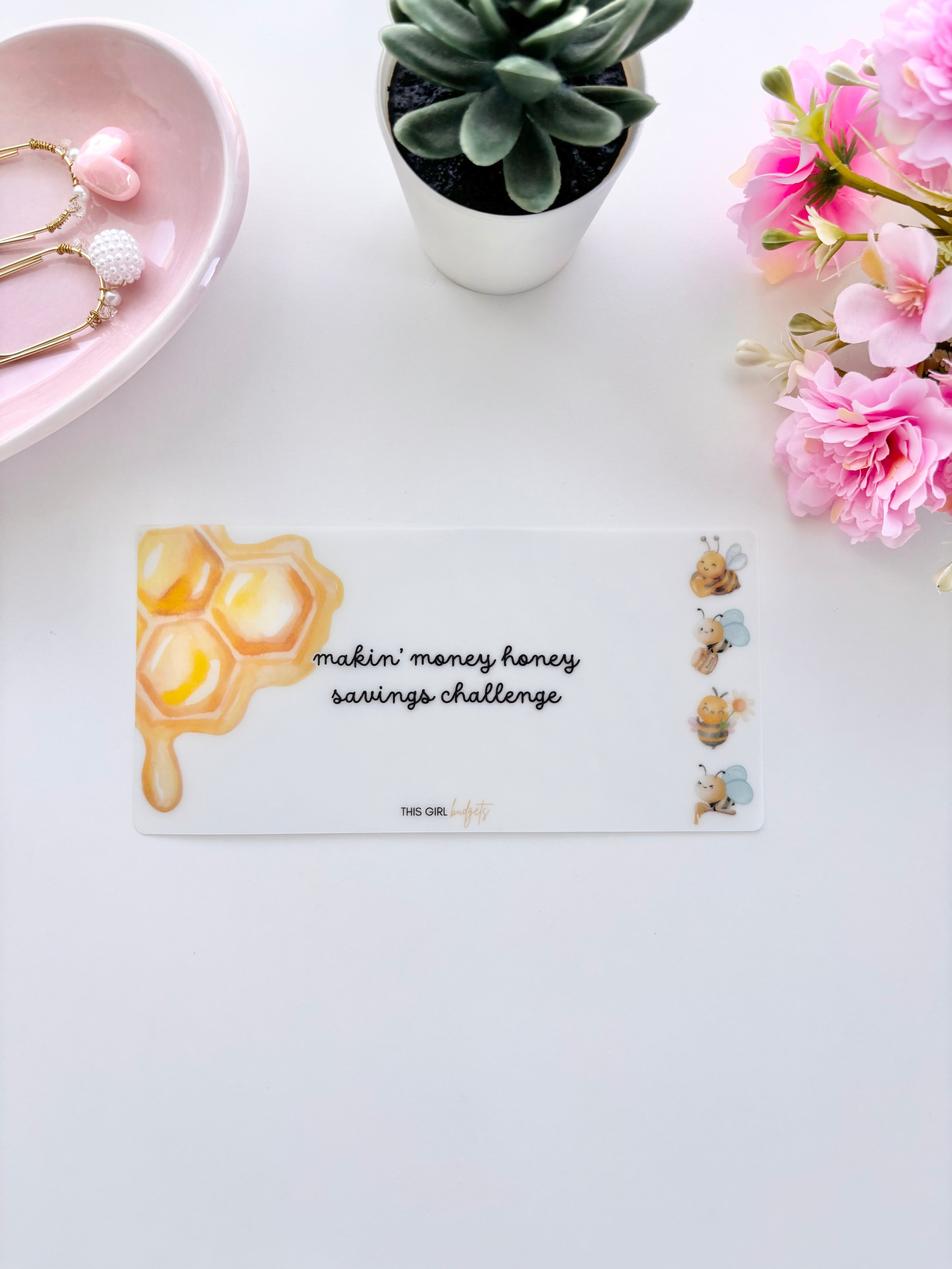 Makin’ Money Honey Savings Challenge